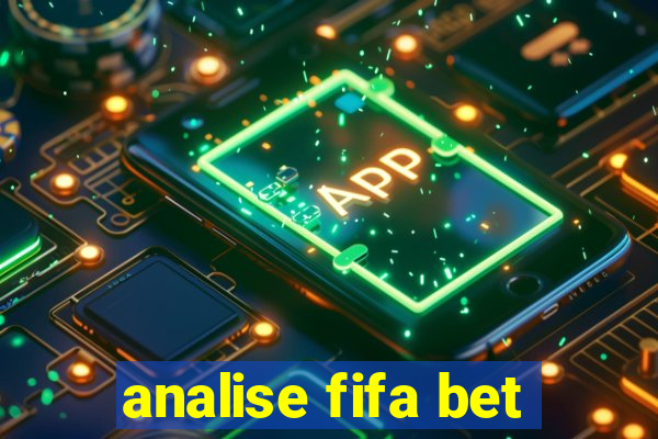 analise fifa bet